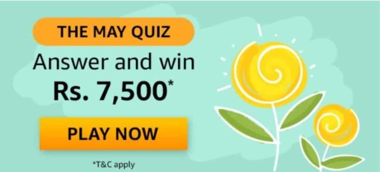 Amazon The May Quiz Win Rs 7500