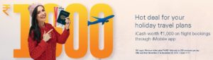 iMobile ICICI offer iCash worth Rs 1000 flight ticket bookings