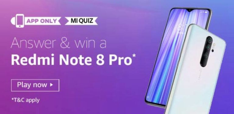 Amazon Mi Quiz Win Redmi Note 8 Pro